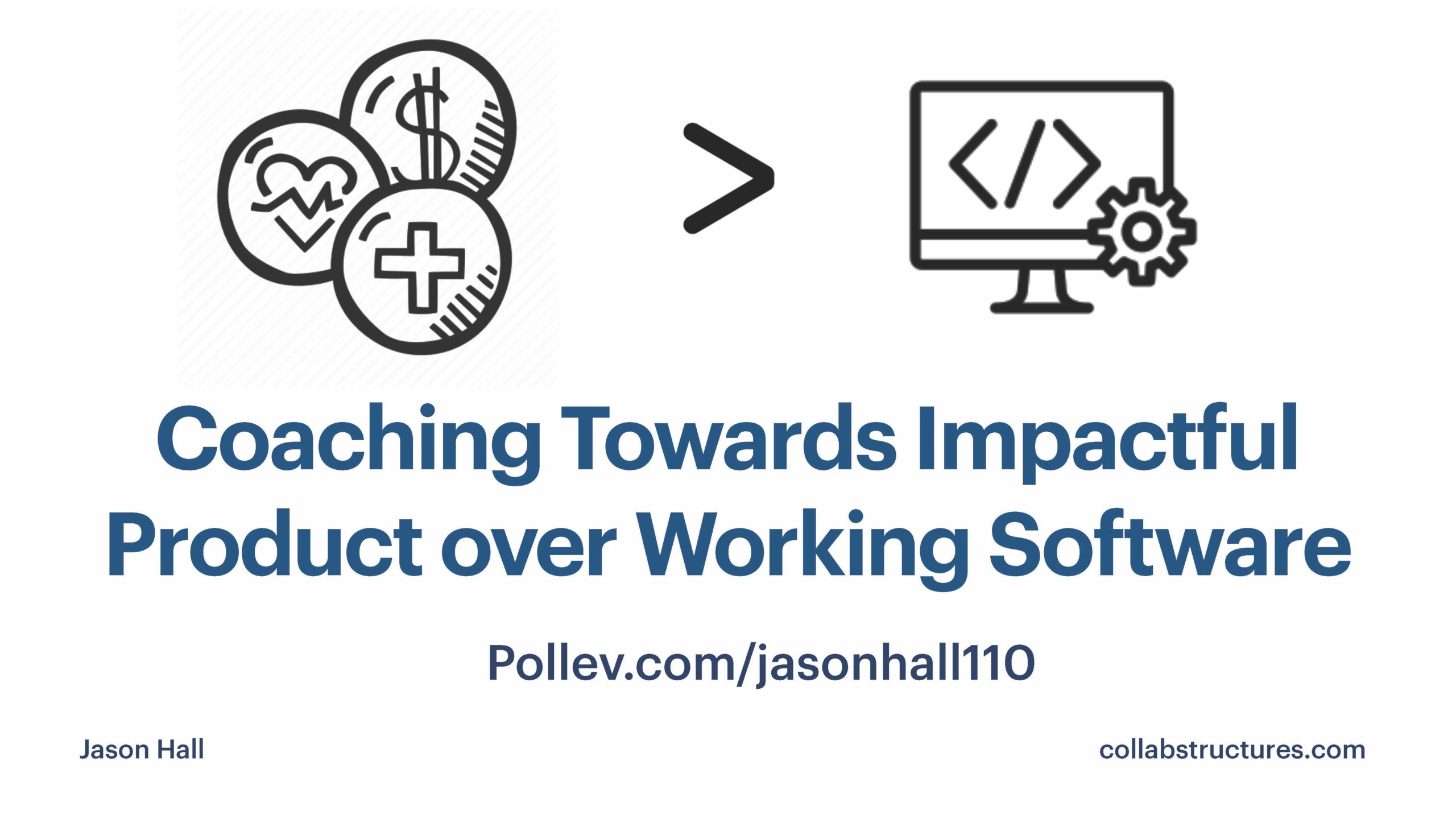 Coaching Towards Impactful Product with Jason Hall